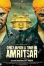 Once Upon a Time in Amritsar