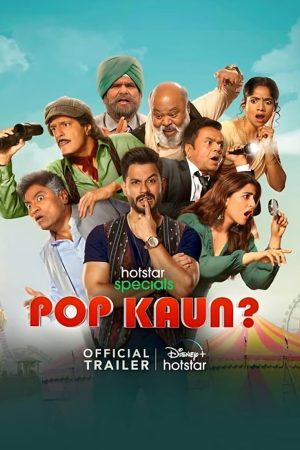 Pop Kaun (S01 Complete)