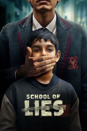 School of Lies (S01 Complete)