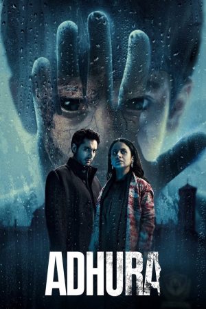 Adhura (S01 Complete)