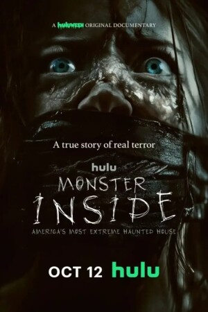 Monster Inside: America’s Most Extreme Haunted House
