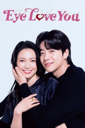 Eye Love You (S01 Complete)