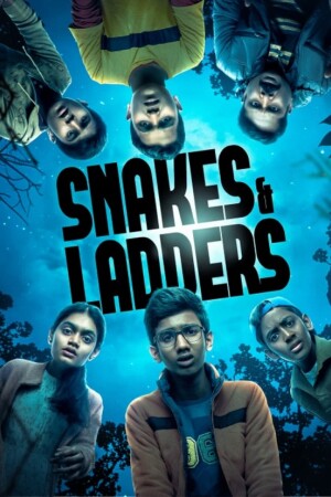Snakes & Ladders (S01 Complete)