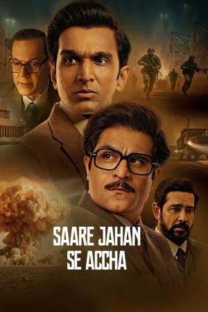 Saare Jahan Se Accha: The Silent Guardians (S01 Complete)